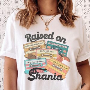 Raised On Shania
