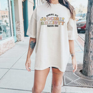 Sorry My Social Anxiety Says No