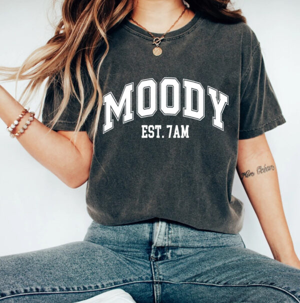 Moody