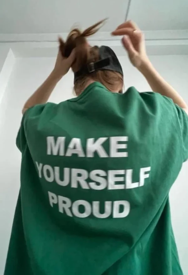 Make Yourself Proud 13"