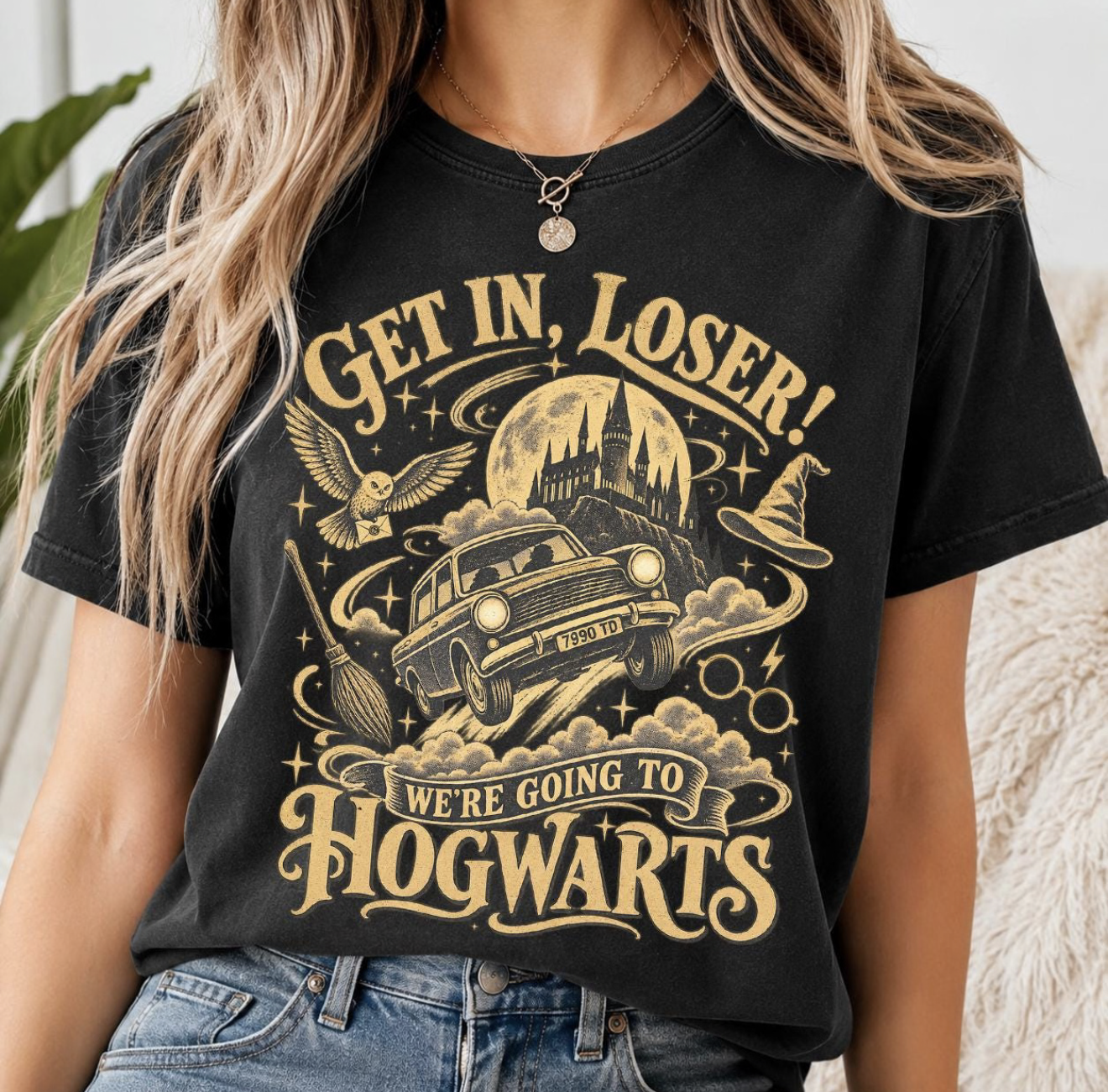 Get In Loser - Hogwarts